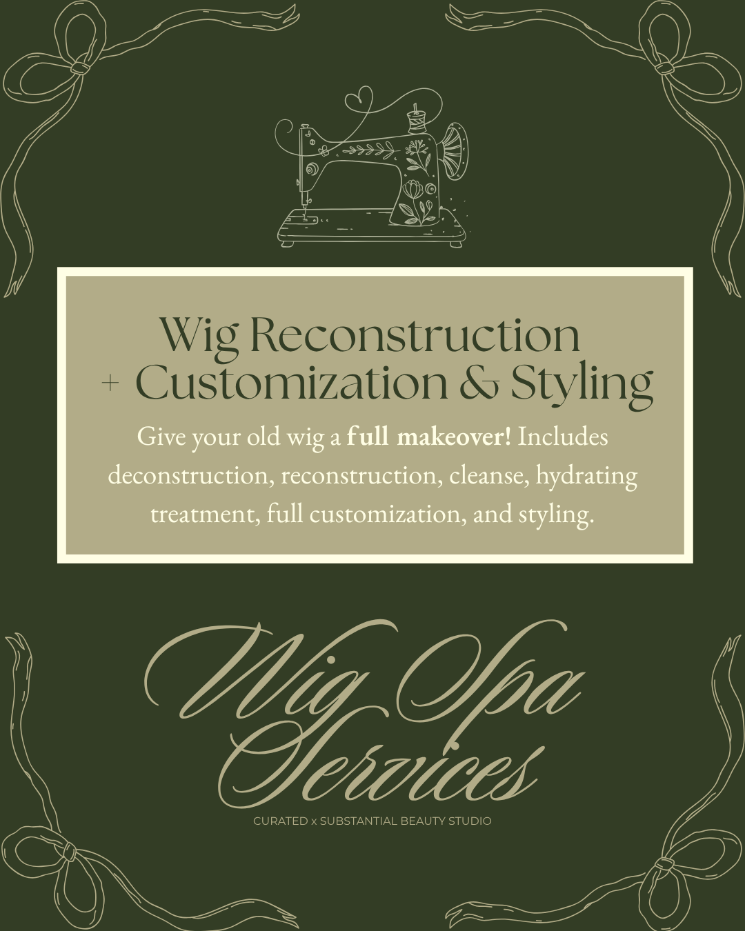 Wig Re-Construction+ Customization & Styling